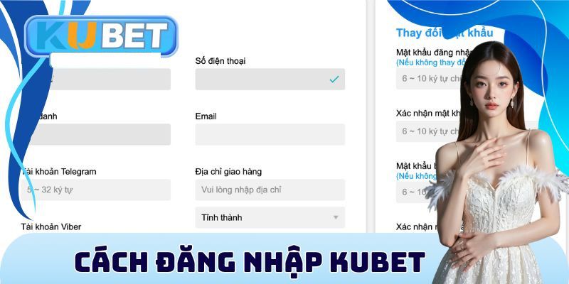 Hướng dẫn chi tiết các bước Đăng Nhập Kubet nhanh chóng