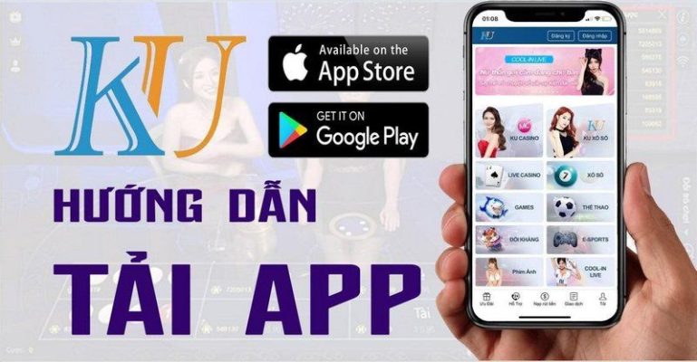 Hướng dẫn chi tiết cách Tải App Kubet cho mọi thiết bị